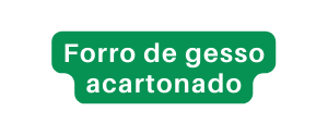 Forro de gesso acartonado